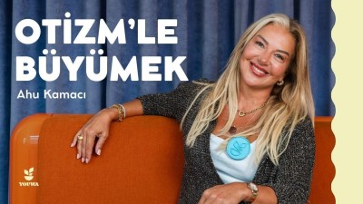 Otizmle Büyümek - Ahu Kamacı