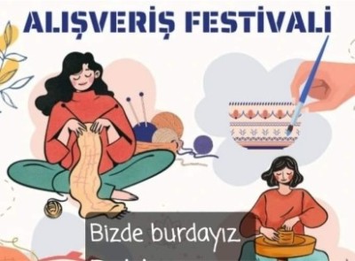 Alışveriş Festivali – Biz De Buradayız, Bekliyoruz!