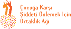 Çocuğa Karşı Şiddeti Önlemek İçin Ortaklık Ağı
